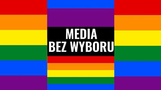 Będziemy bronić wolności słowa - regionalne redakcje odpowiadają aktywistom LGBT