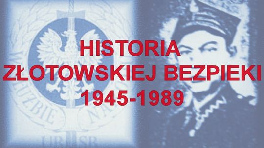 Historia Złotowskiej Bezpieki cz.1