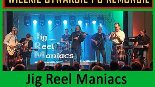 Koncert JRM (JIG REEL MANIACS) Celtyckie brzmienie i smak!!!