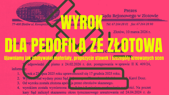 Pedofil ze Złotowa trafił do więzienia.