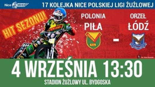 Polonia podejmie lidera! Hit na koniec ligowego sezonu przy Bydgoskiej