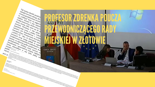 Profesor Zdrenka poucza przewodniczącego Rady Miejskiej w Złotowie
