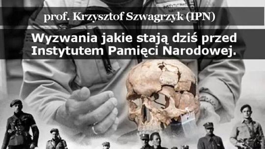 Spotkanie z profesorem Krzysztofem Szwagrzykiem otwiera Pilskie dni pamięci Żołnierzy Wyklętych!