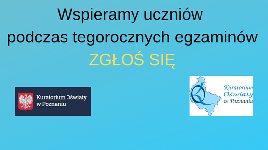 Wspieramy uczniów podczas tegorocznych egzaminów – zgłoś się!