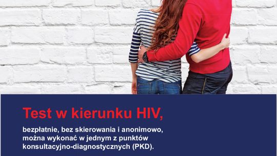 Zrób test na HIV – anonimowo i bezpłatnie