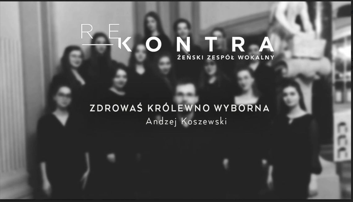 Koncert Żeńskiego Zespółu Wokalnego Re-kontra z Szymonem Łukowskim