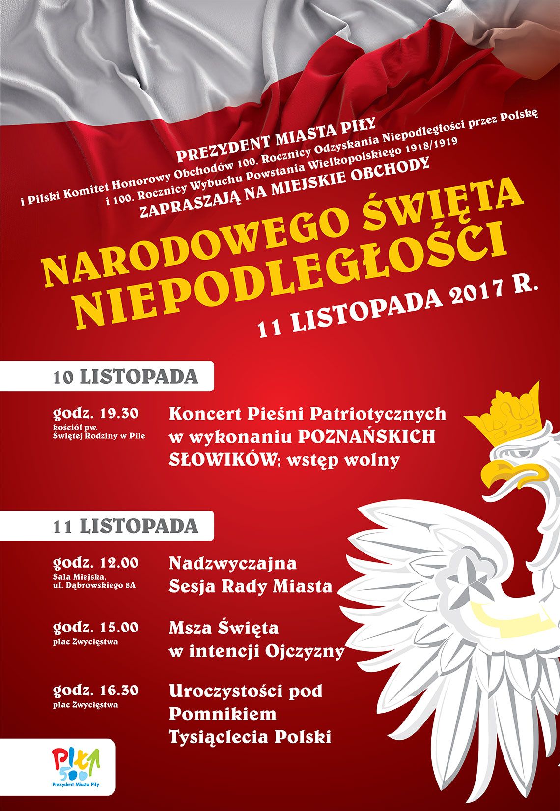 Narodowe Święto Niepodległości-Program Obchodów . Będą utrudnienia ! 