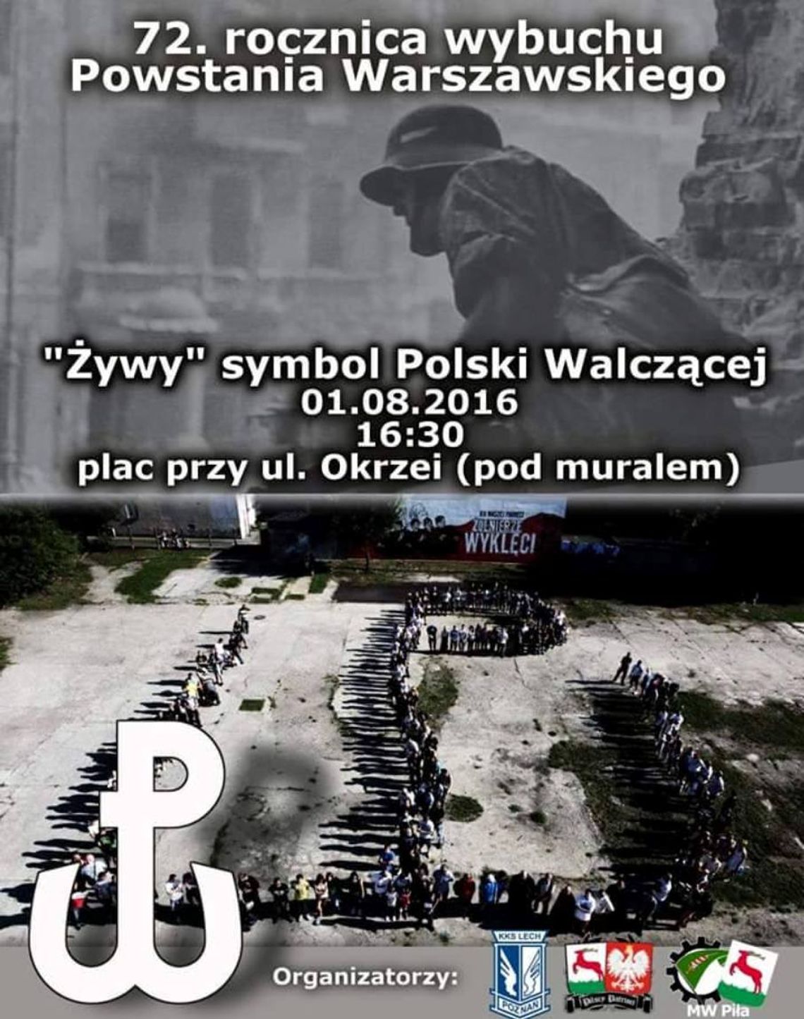 Serdecznie zapraszamy   na obchody 72 rocznicy wybuchu Powstania Warszawskiego w Pile o 17.00.