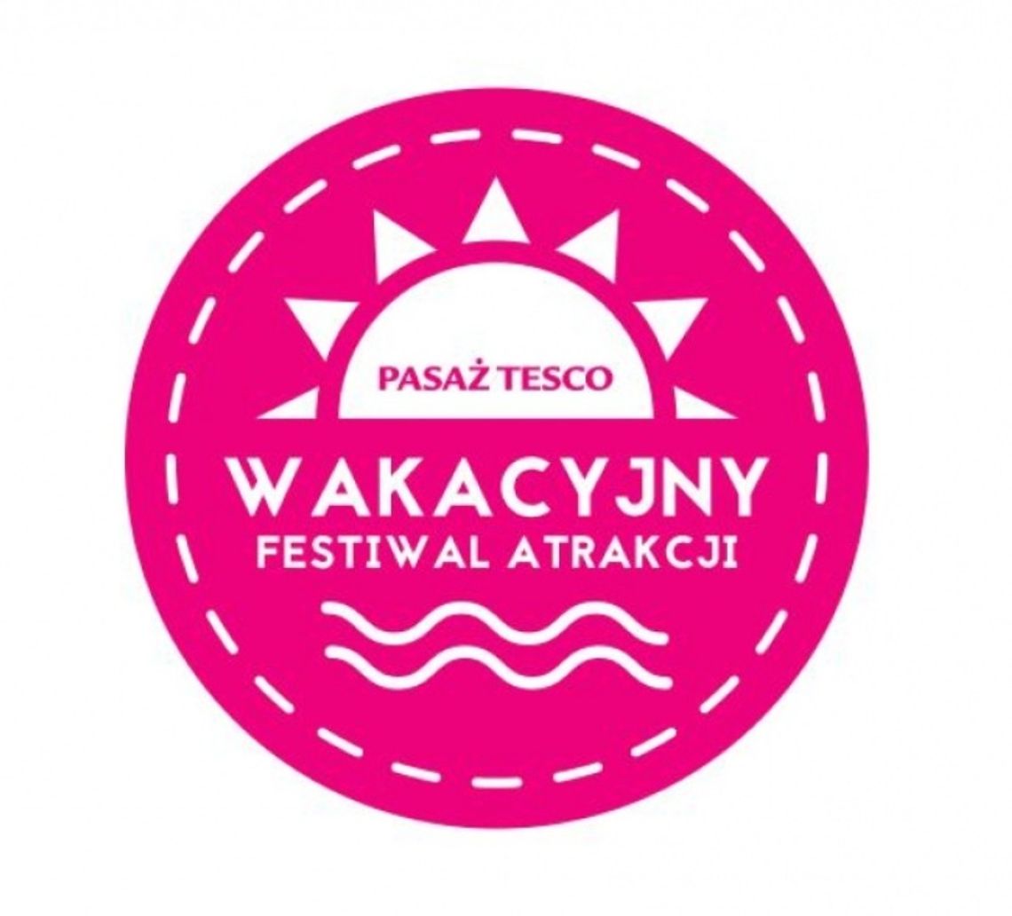 Wakacyjny Festiwal Atrakcji w Pasażu Tesco w Pile!