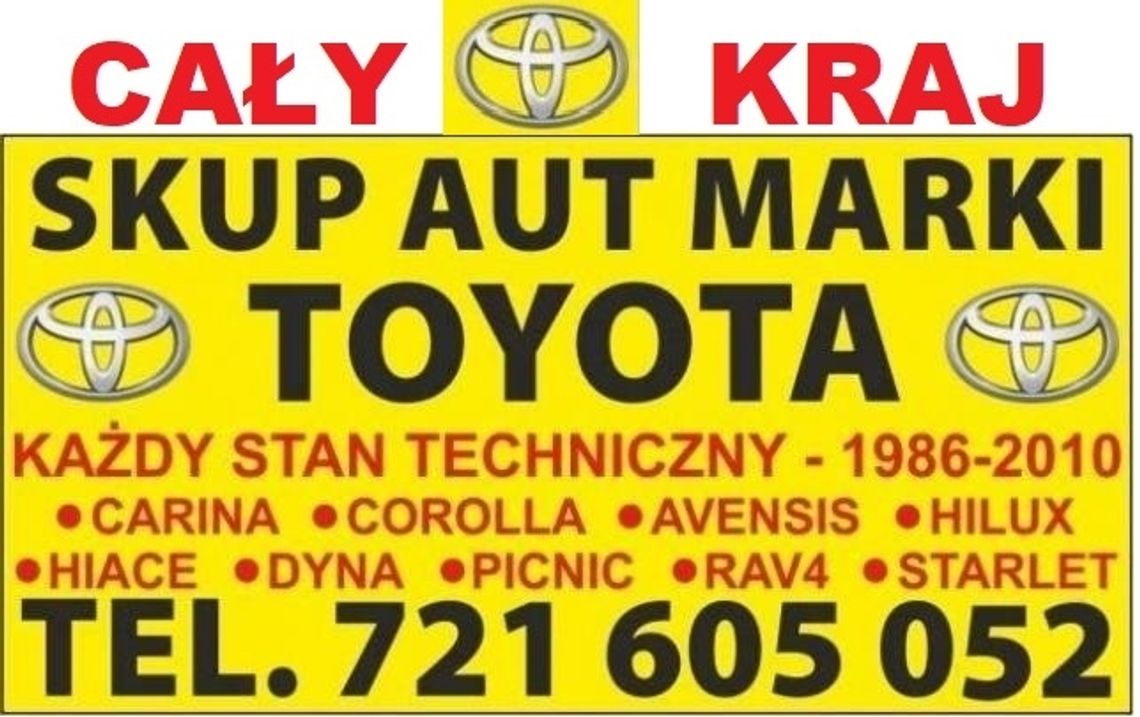 Kupię Stare Toyoty Corolla Carina Avensis Picnic Hiace, Skup Aut Piła