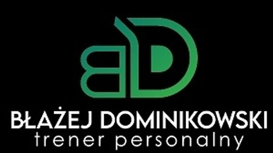 Certyfikowany trener personalny - Błażej Dominikowski