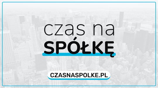 Czas na spółkę - zakładanie, przekształcenie i księgowość dla spółek